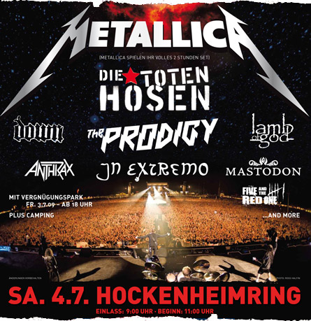 They were all for Metallica at Hockenheimring on Sonisphere Festival